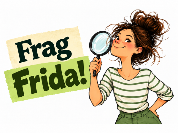 Frag Frida! – Frida mit Lupe lädt Kinder ein, spannende Fragen rund um Obst, Gemüse, Lebensmittel und die Natur zu entdecken.