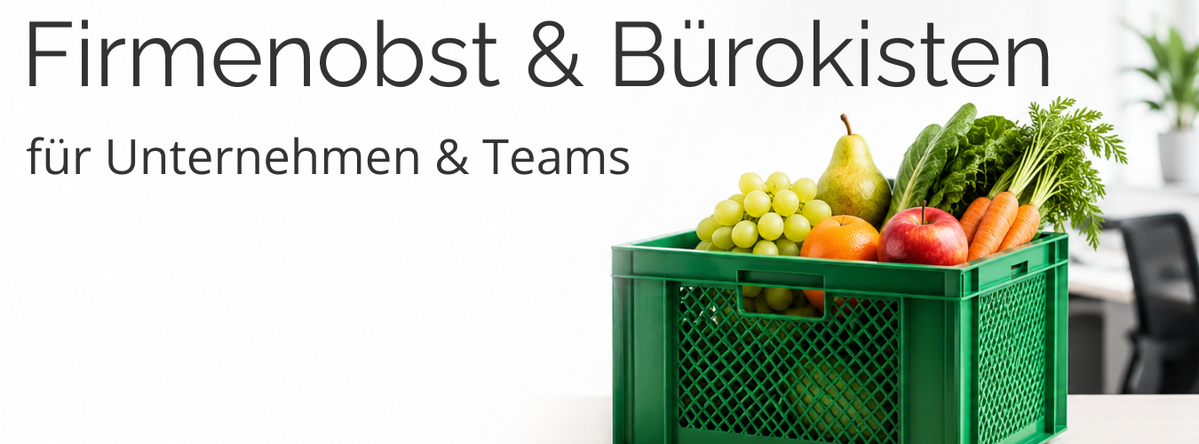 KI generiert: Grüne Kiste mit frischem Obst und Gemüse; Text: "Firmenobst & Bürokisten für Unternehmen & Teams".