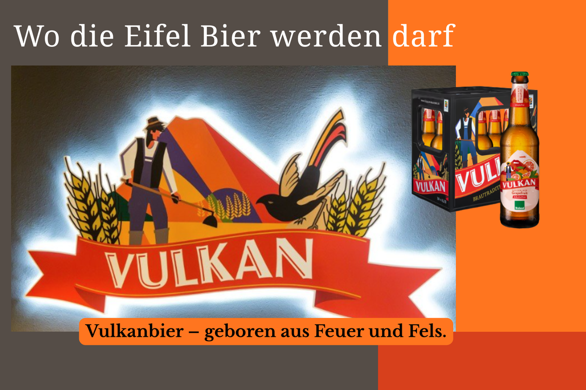 KI generiert: Werbung für Vulkanbier mit Logo, Flasche und Kasten. Text: "Wo die Eifel Bier werden darf" und "Vulkanbier – geboren aus Feuer und Fels."